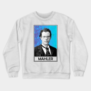 Gustav Mahler Crewneck Sweatshirt